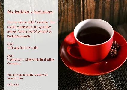LISTOPADOVÉ NA KAFÍČKO S ŘEDITELEM
